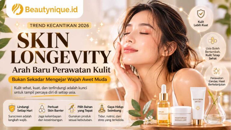 Skin Longevity Menjadi Arah Baru Perawatan yang Tidak Sekadar Mengejar Wajah Awet Muda